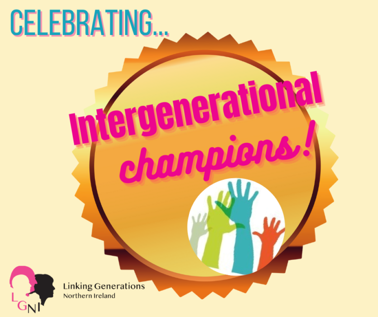 Global Intergenerational Week – Linking Generations NI